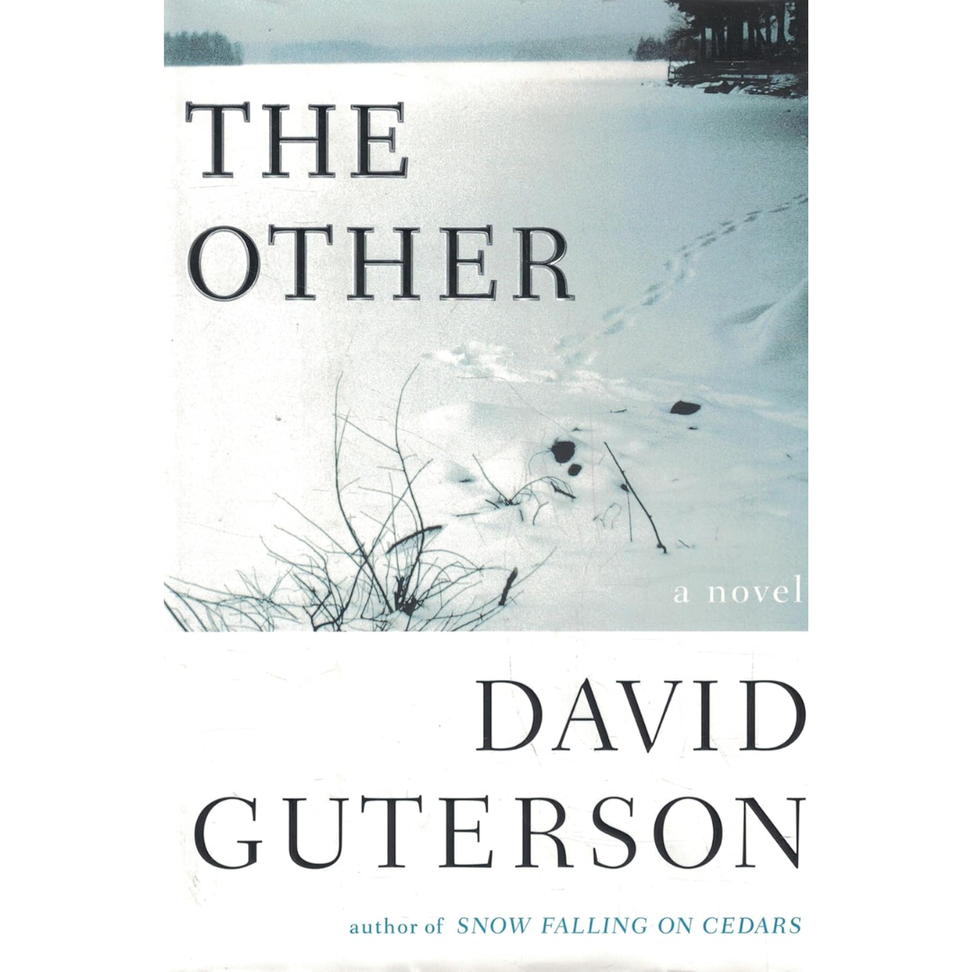 The Other By David Guterson