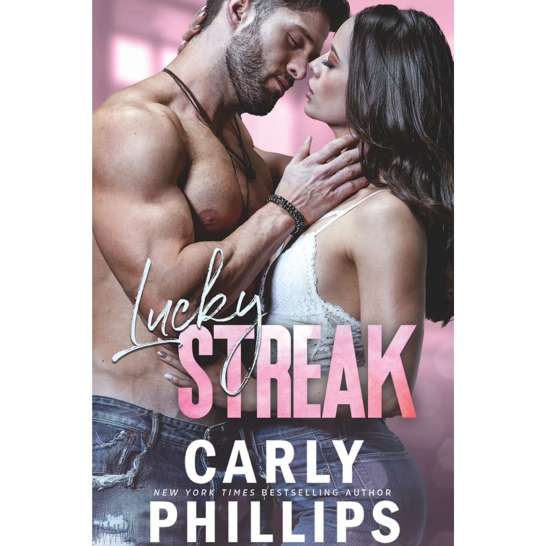 Lucky Streak By Carly Phillips