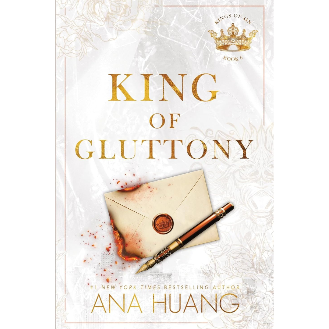 King of Gluttony By Ana Huang