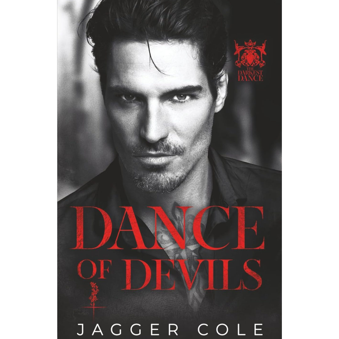 Dance of Devils By Jagger Cole