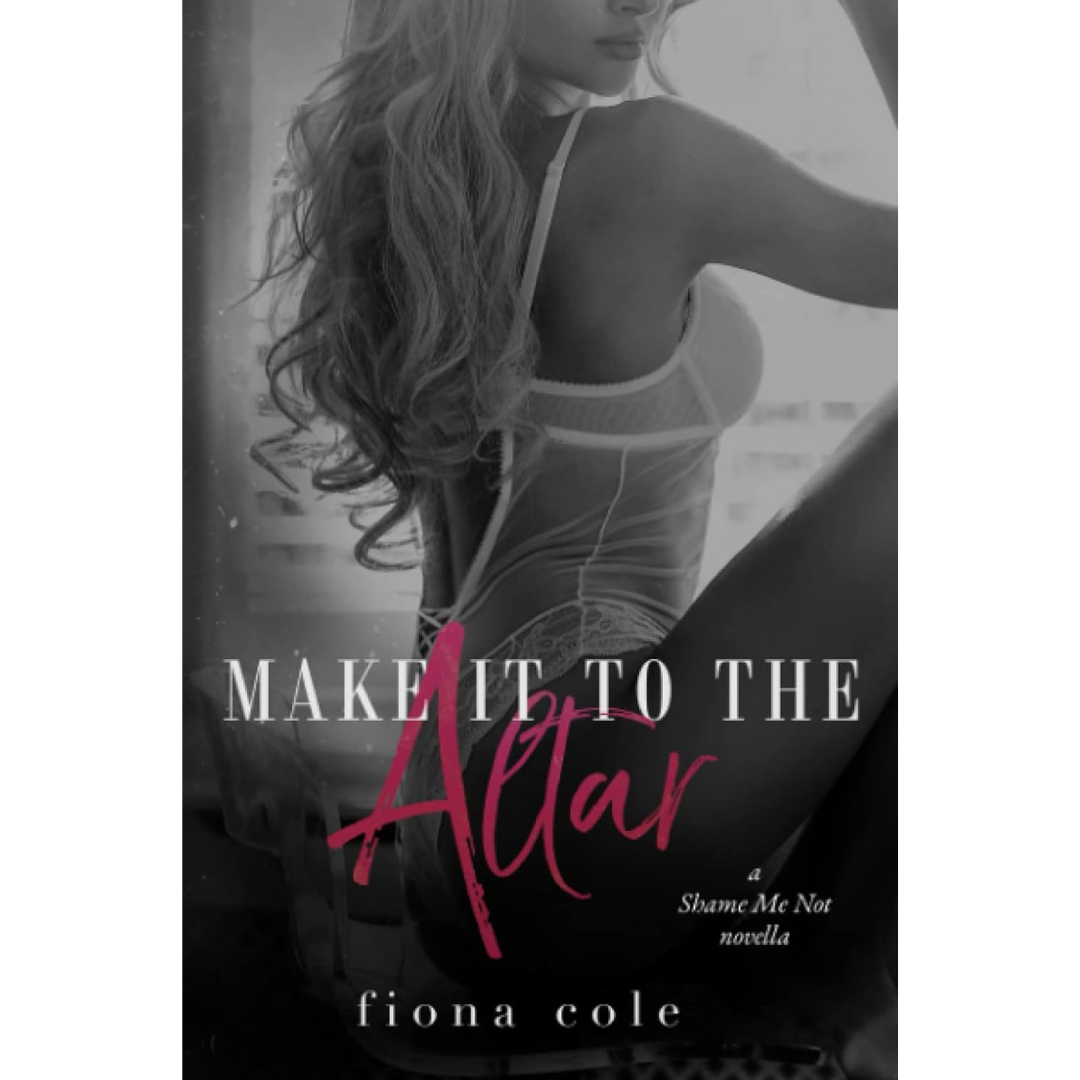 Make It to the Altar By Fiona Cole