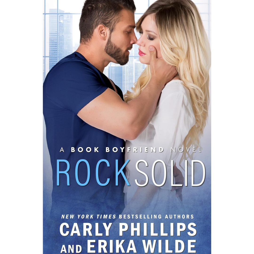 Rock Solid By Carly Phillips