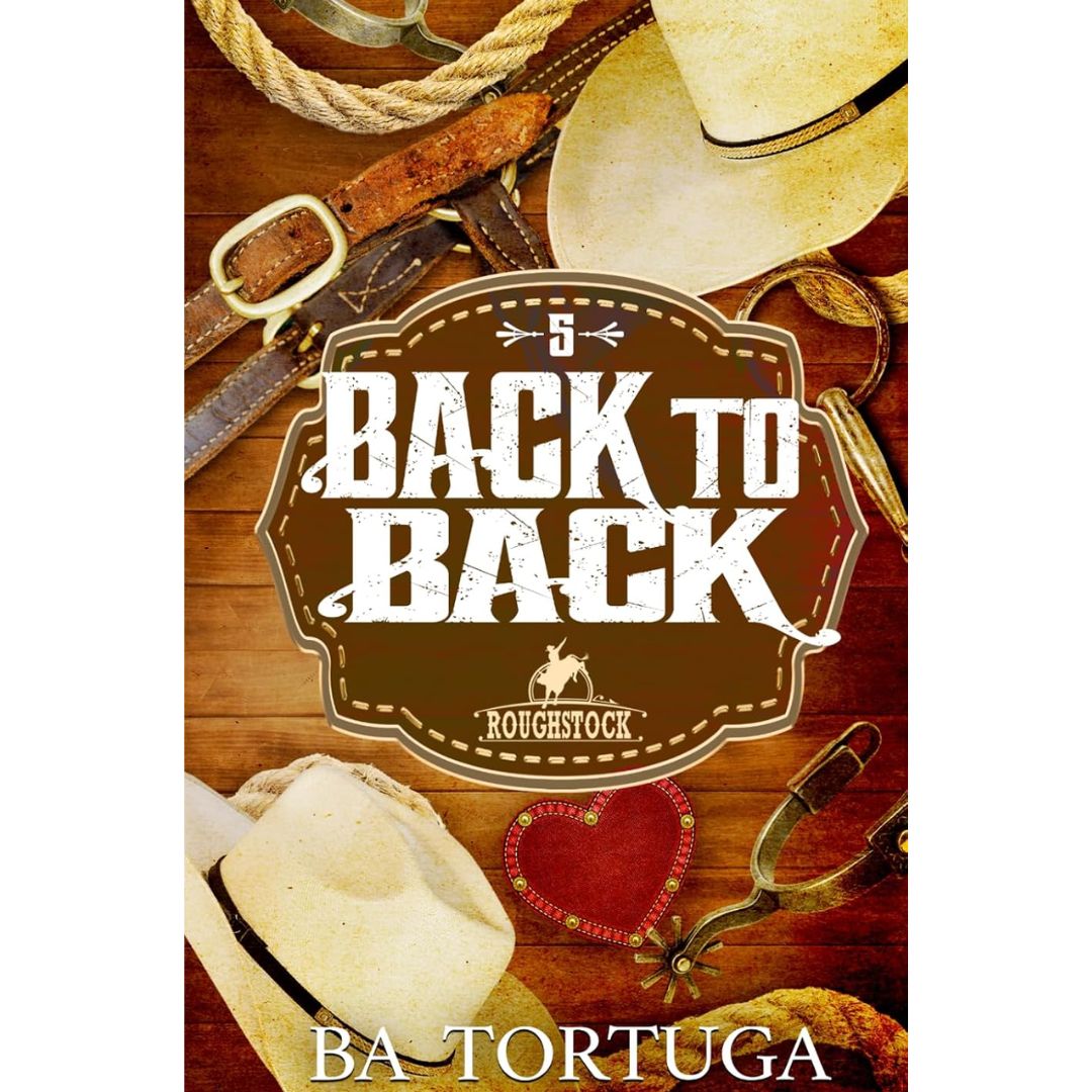 Back to Back By BA Tortuga