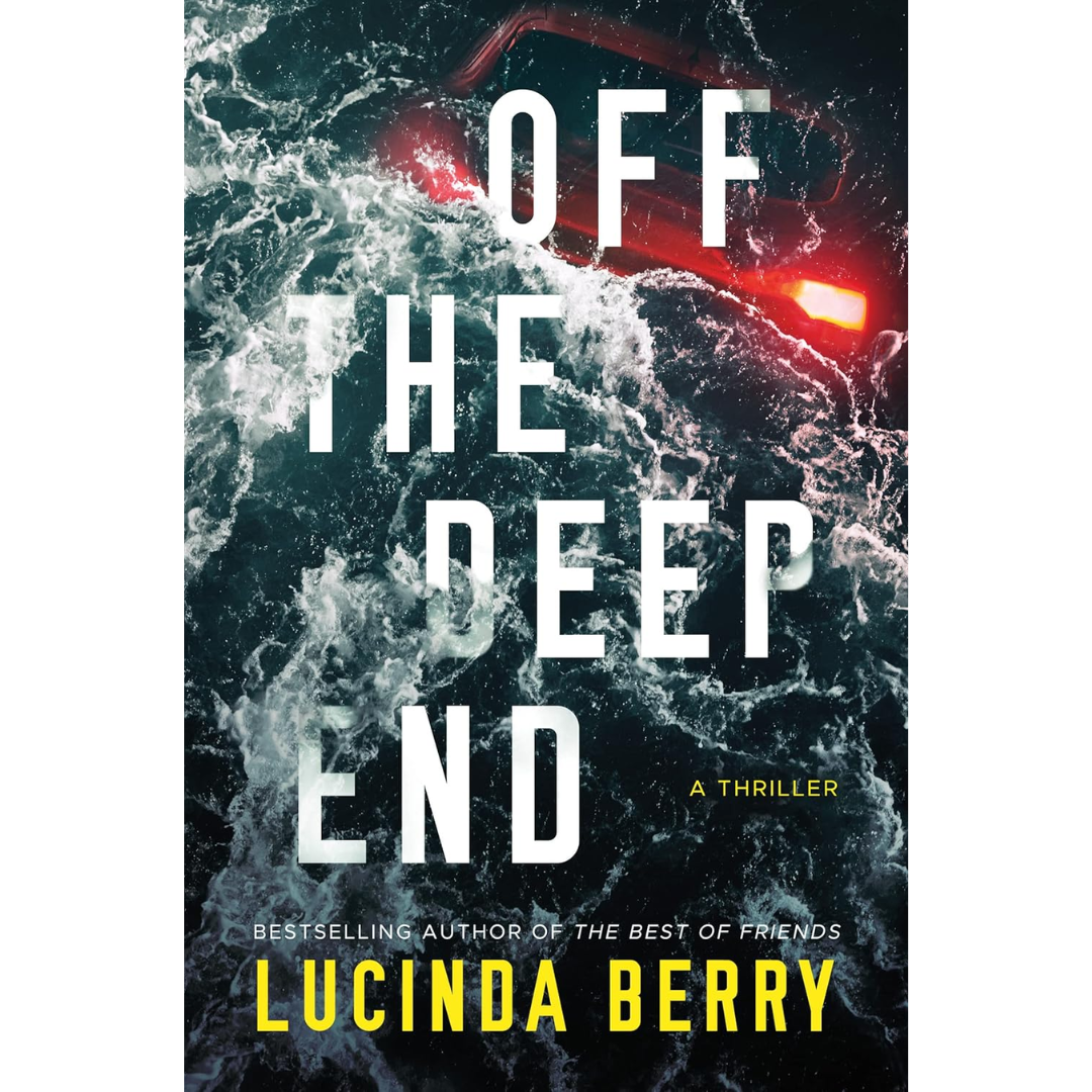 Off the Deep End By Lucinda Berry