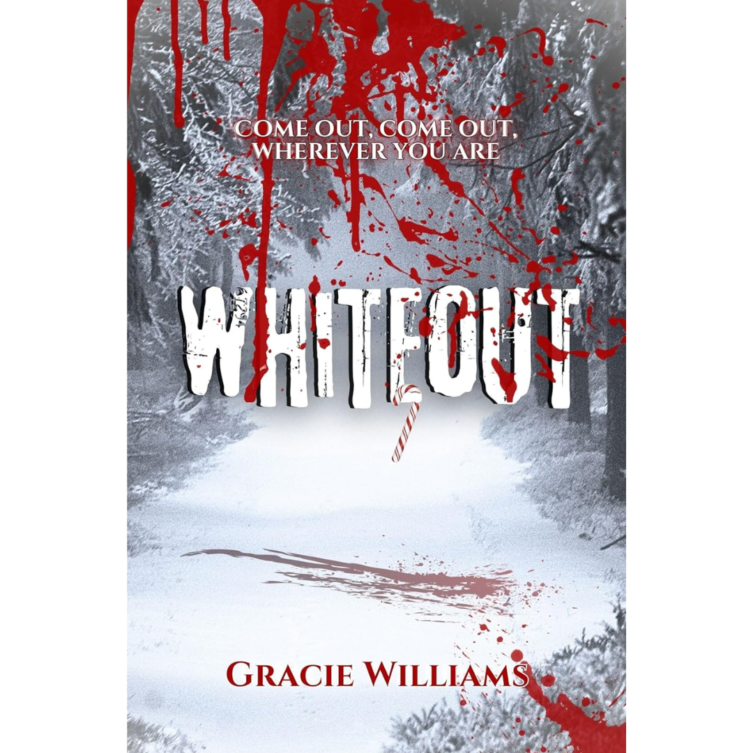 Whiteout By Gracie Williams