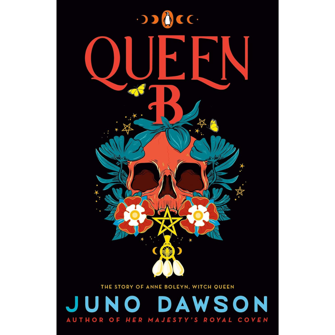 Queen B By Juno Dawson