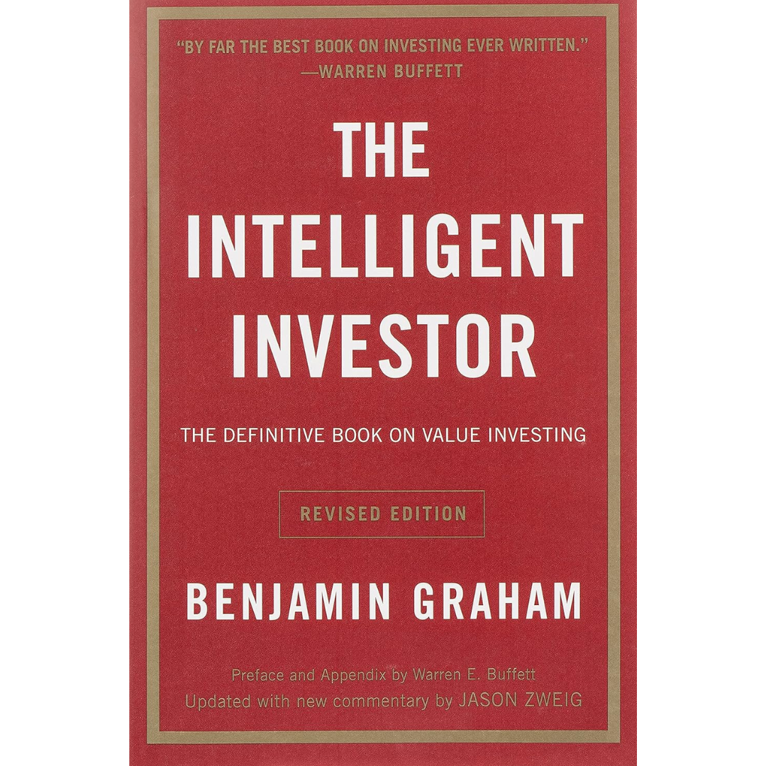 The Intelligent Investor By Benjamin Graham