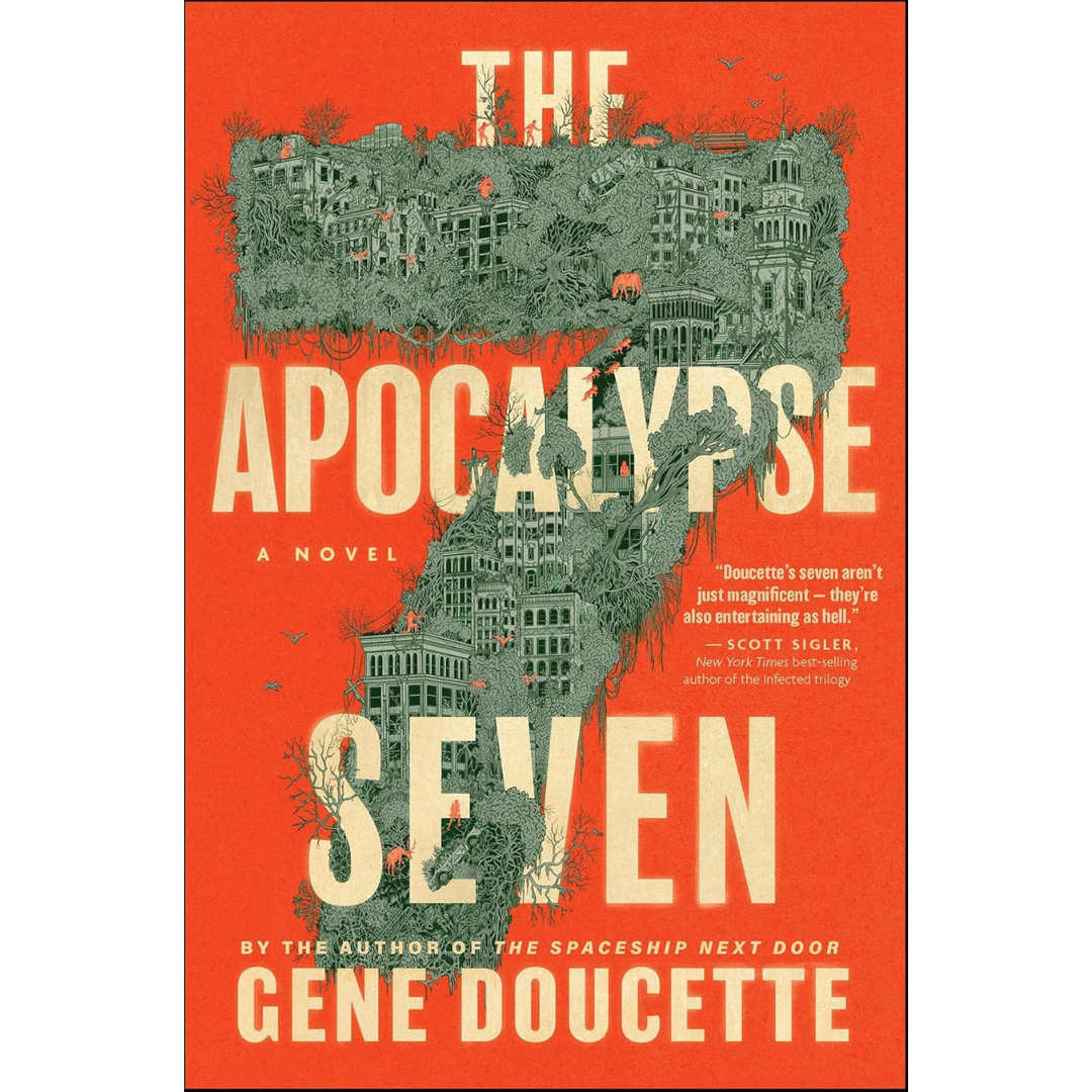 The Apocalypse Seven By Gene Doucette