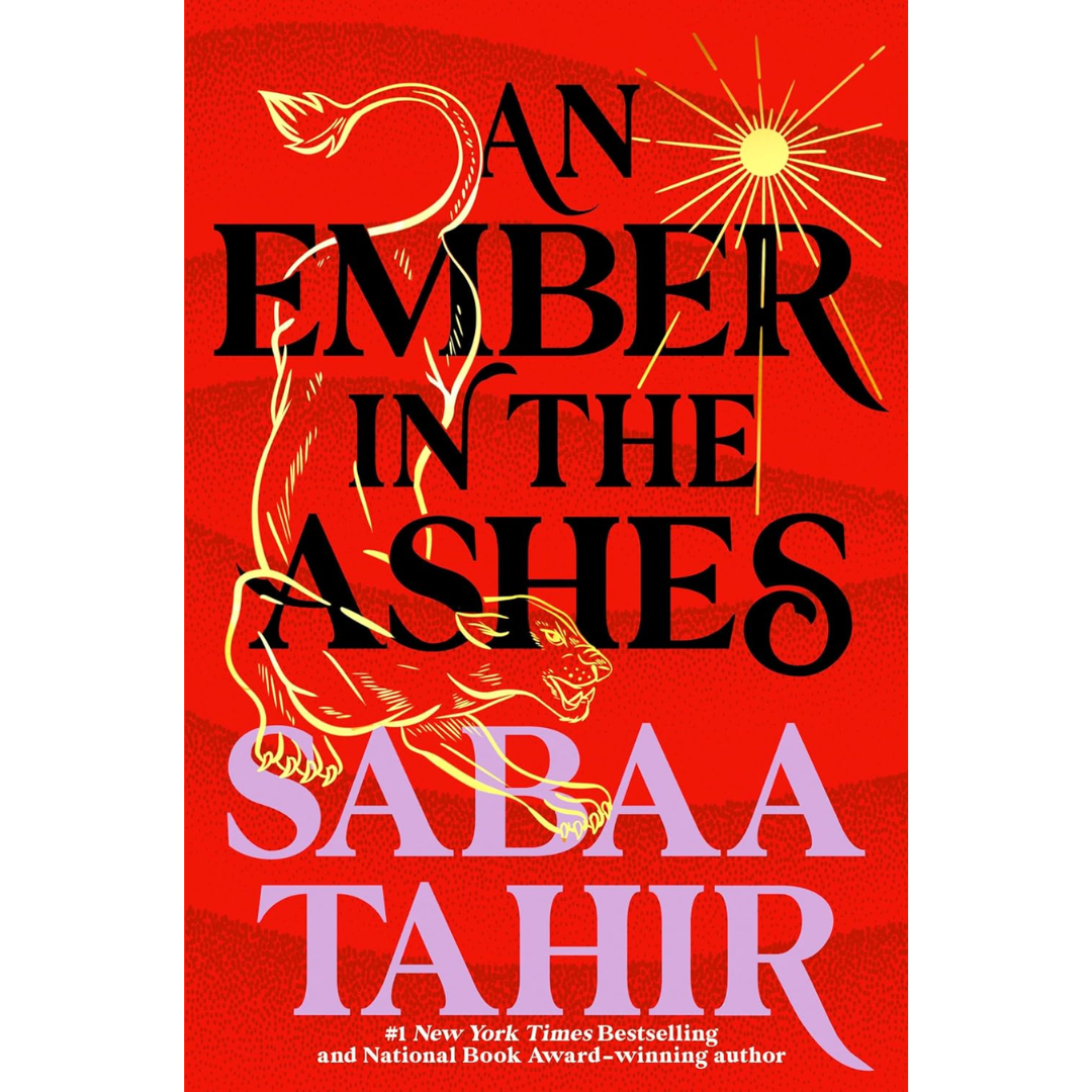 An Ember in the Ashes By  Sabaa Tahir