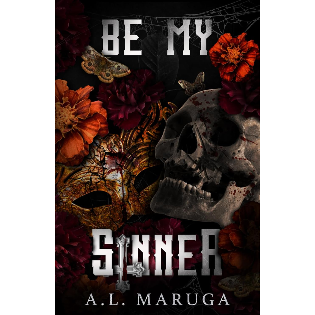 Be My Sinner By A.L. Maruga