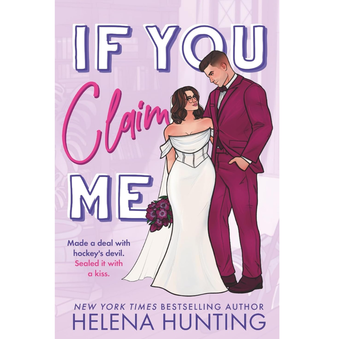 If You Claim Me  By  Helena Hunting