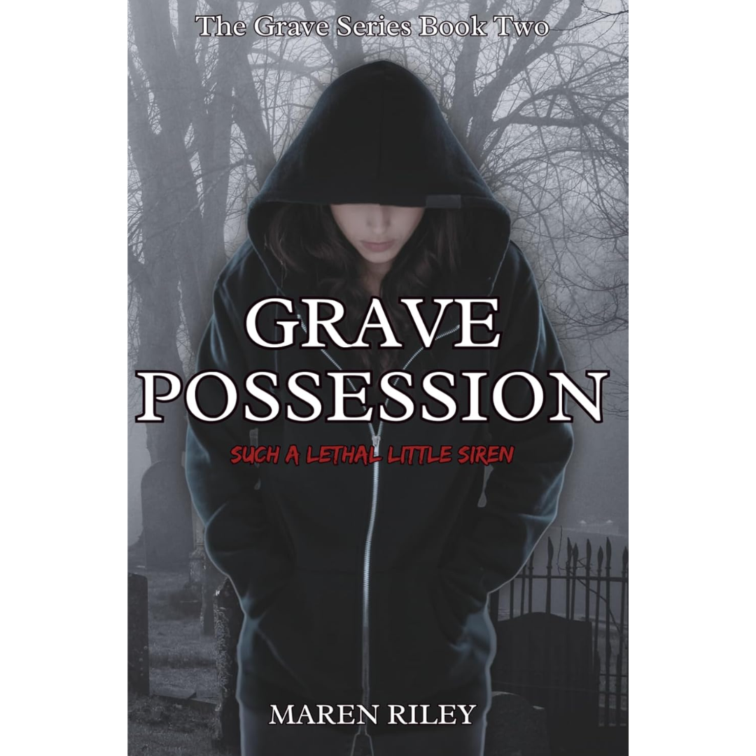 Grave Possession By Maren Riley
