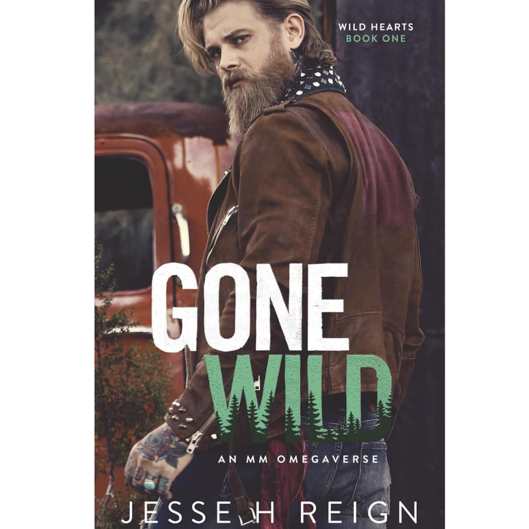 Gone Wild By Jesse H Reign