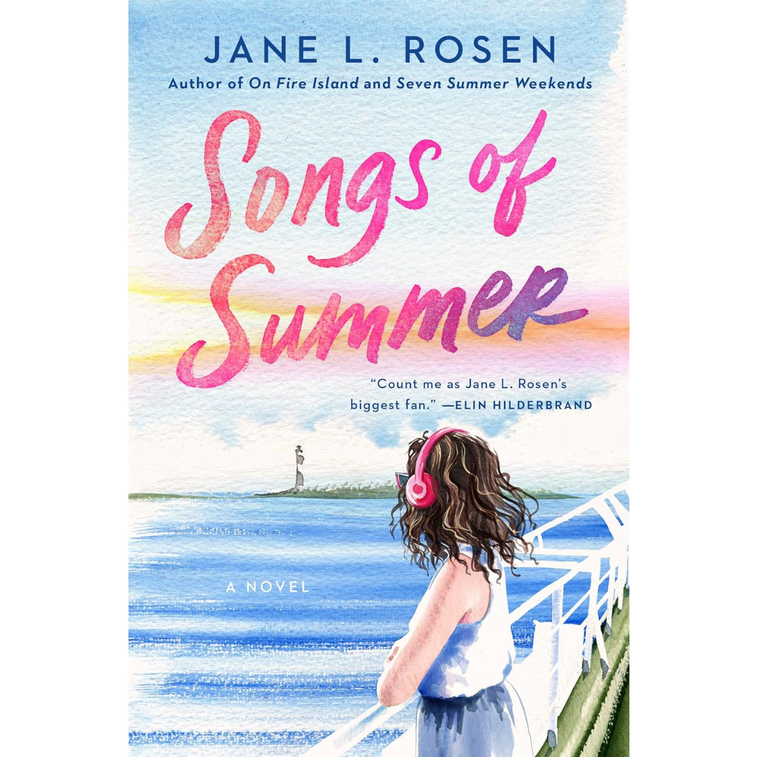 Songs of Summer By Jane L. Rosen