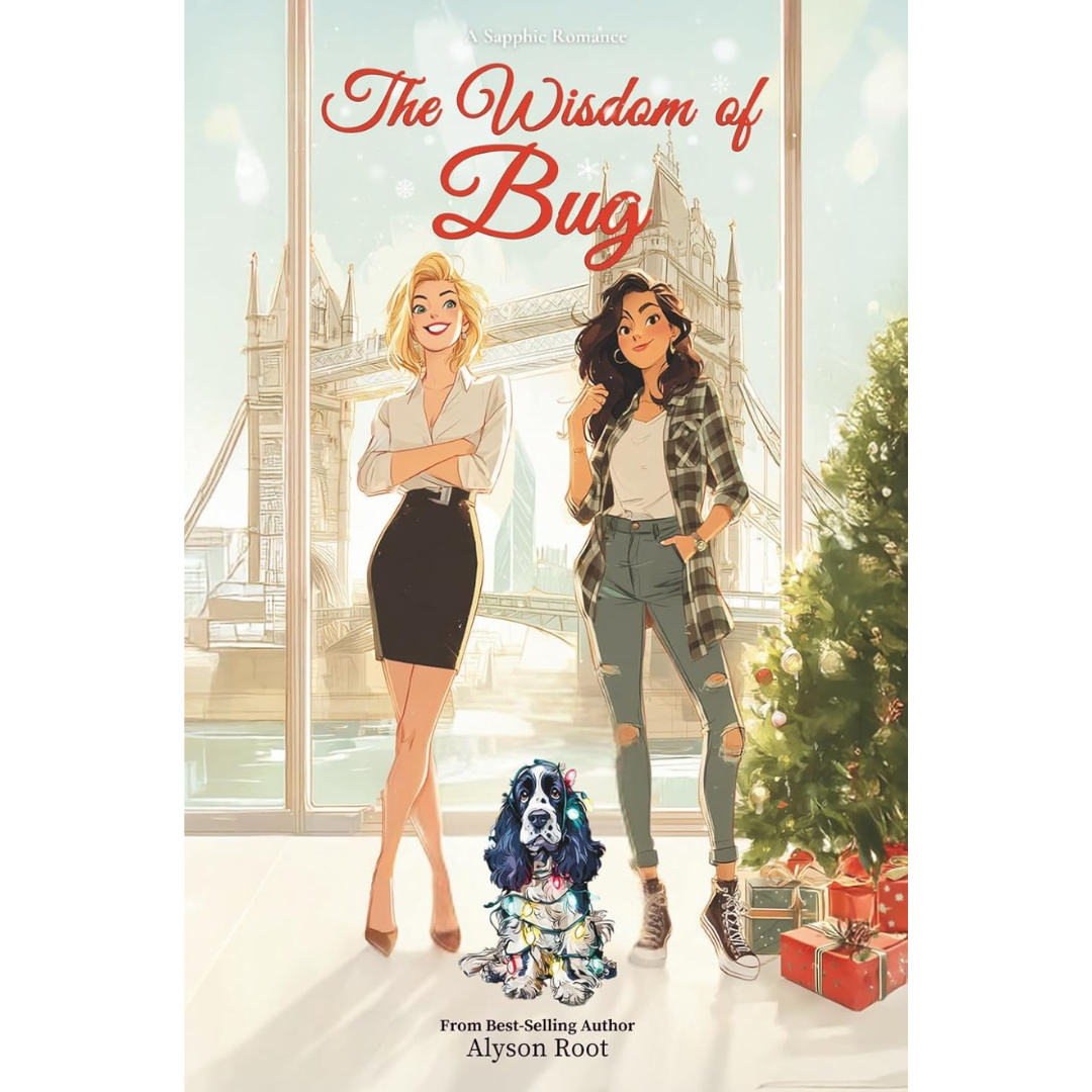 The Wisdom of Bug By Alyson Root
