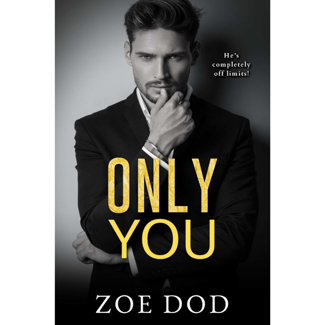 Only You By Zoe Dod