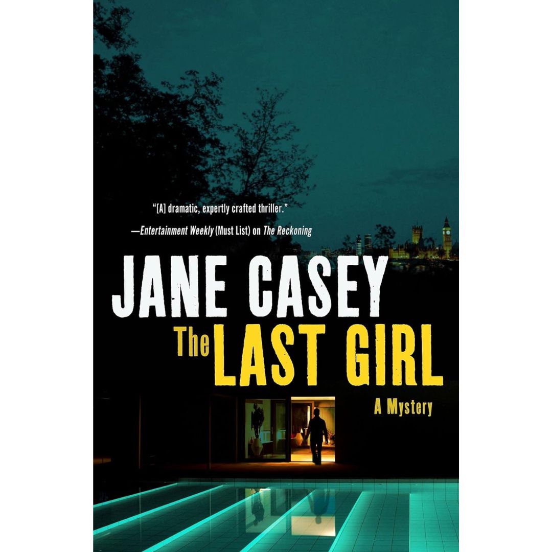 The Last Girl By Jane Casey