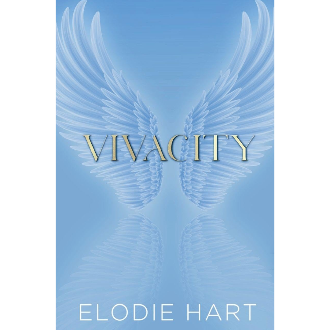 Vivacity By Elodie Hart