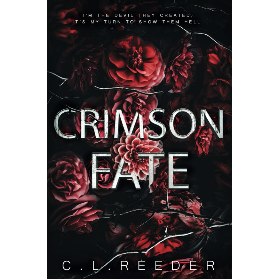 Crimson Fate By C.L. Reeder