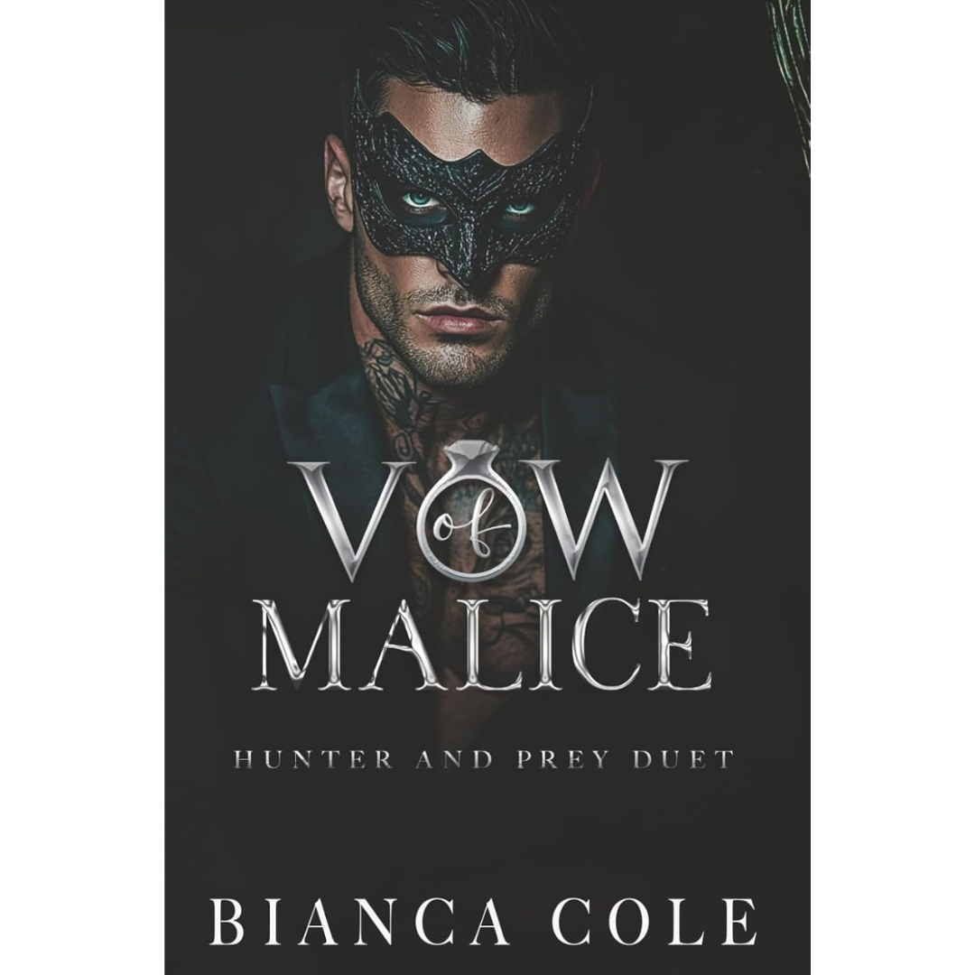 Vow of Malice By Bianca Cole