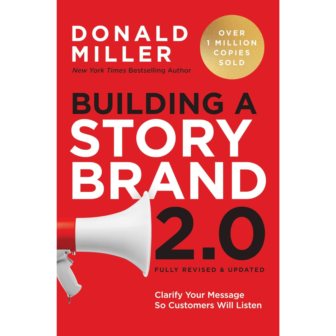 Building a StoryBrand 2.0 By Vincent B. Davis II