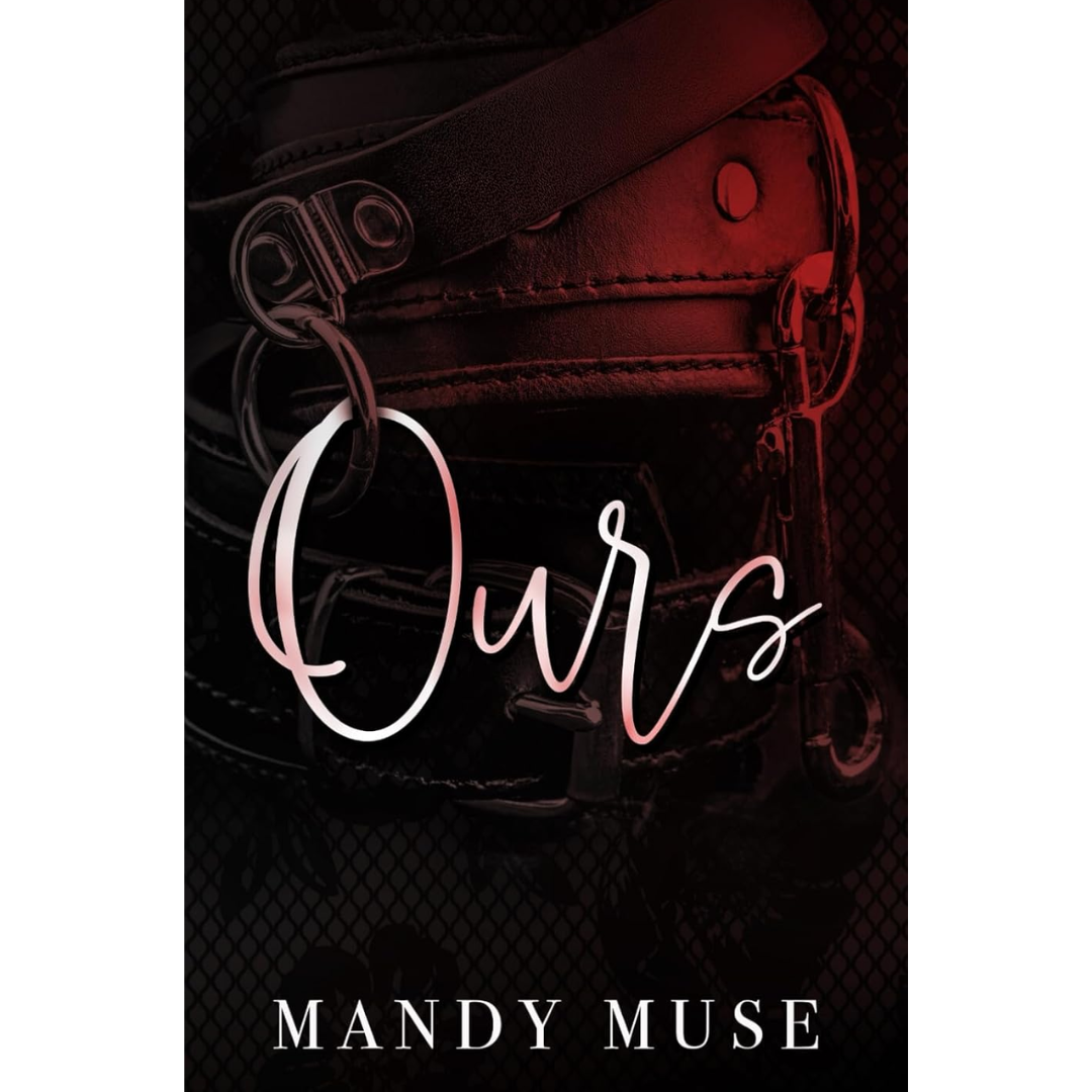 Ours By Mandy Muse