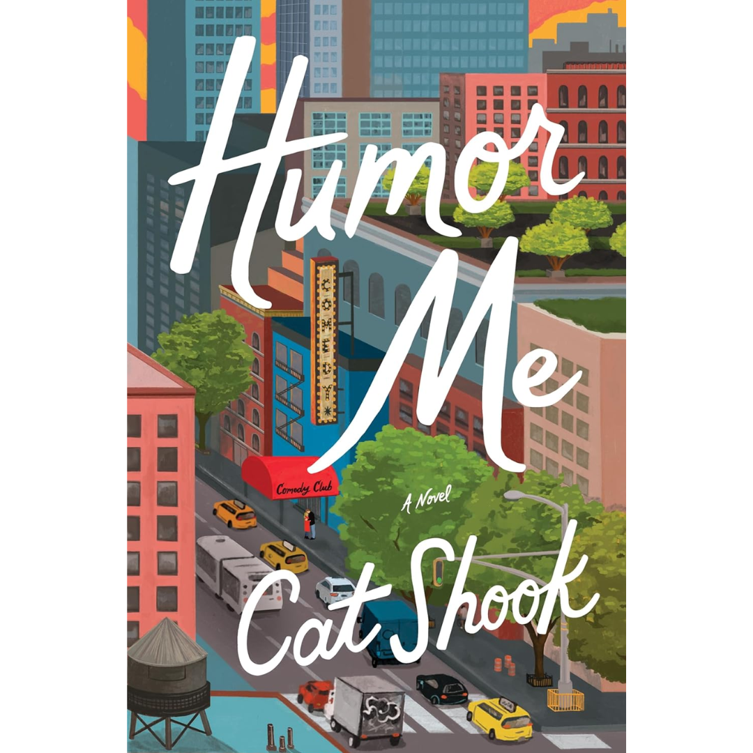 Humor Me By Cat Shook