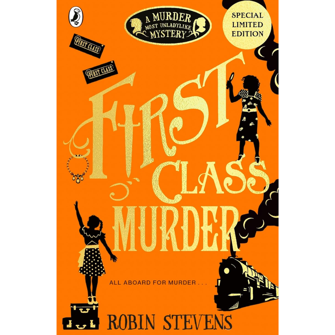 First Class Murder by Robin Stevens