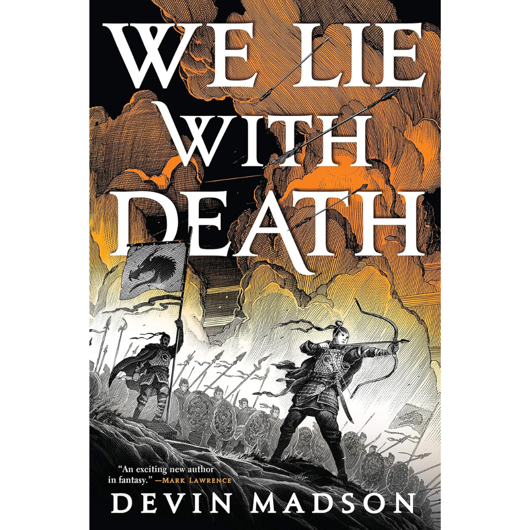We Lie with Death By Devin Madson