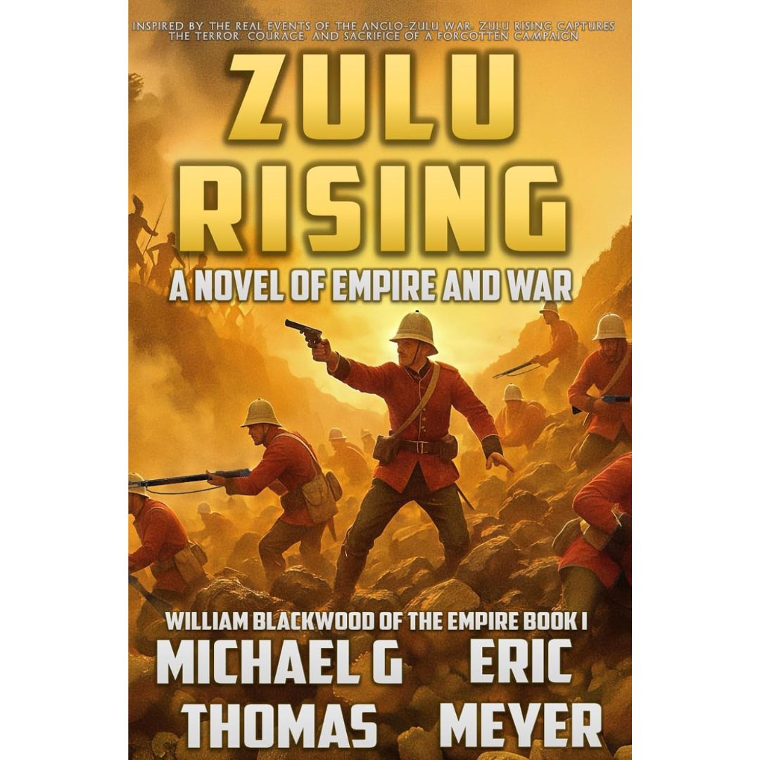 Zulu Rising by Michael G. Thomas