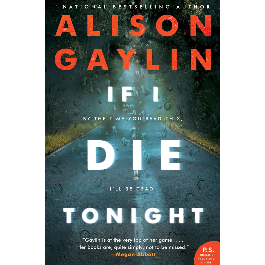 If I Die Tonight By Alison Gaylin
