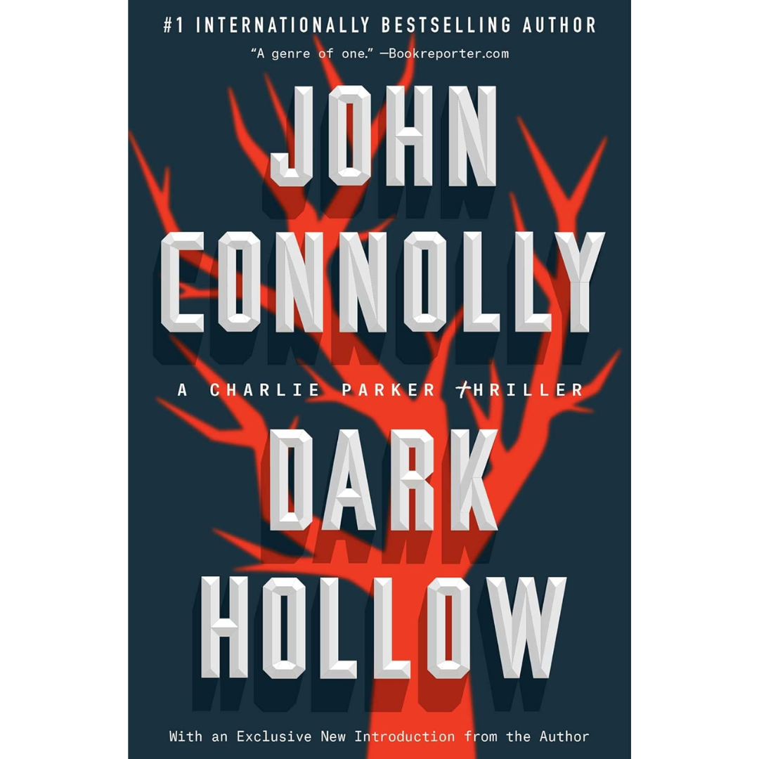 Dark Hollow By John Connolly