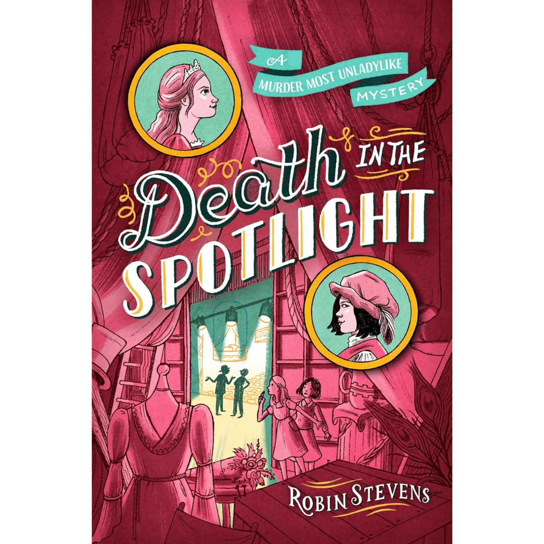 Death in the Spotlight by Robin Stevens