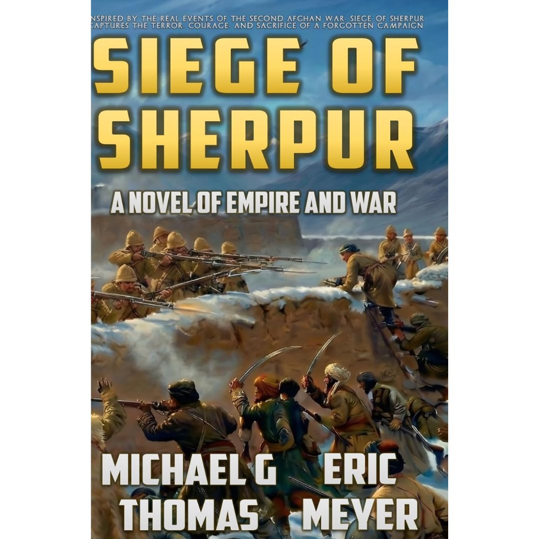 Siege of Sherpur By Michael G. Thomas