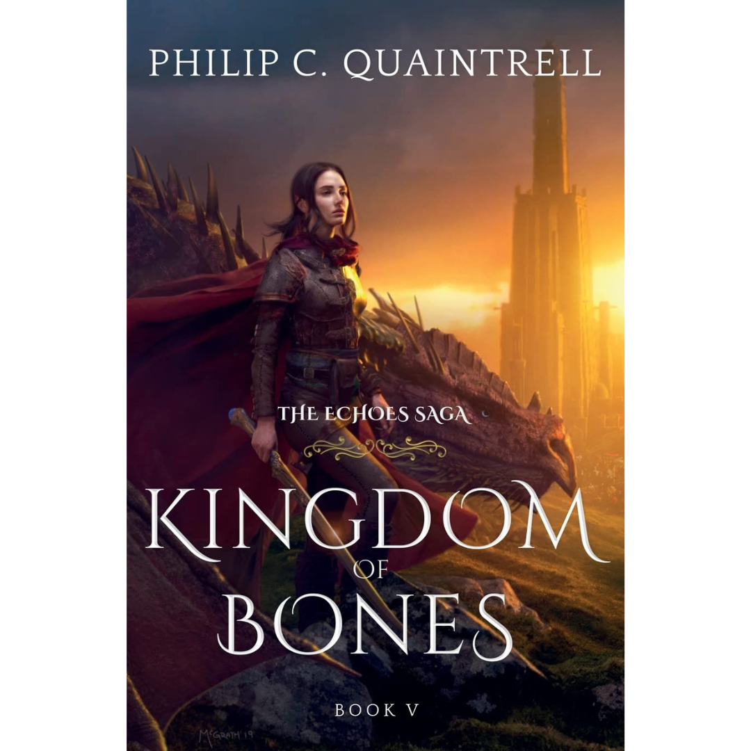 Kingdom of Bones By Philip C. Quaintrell