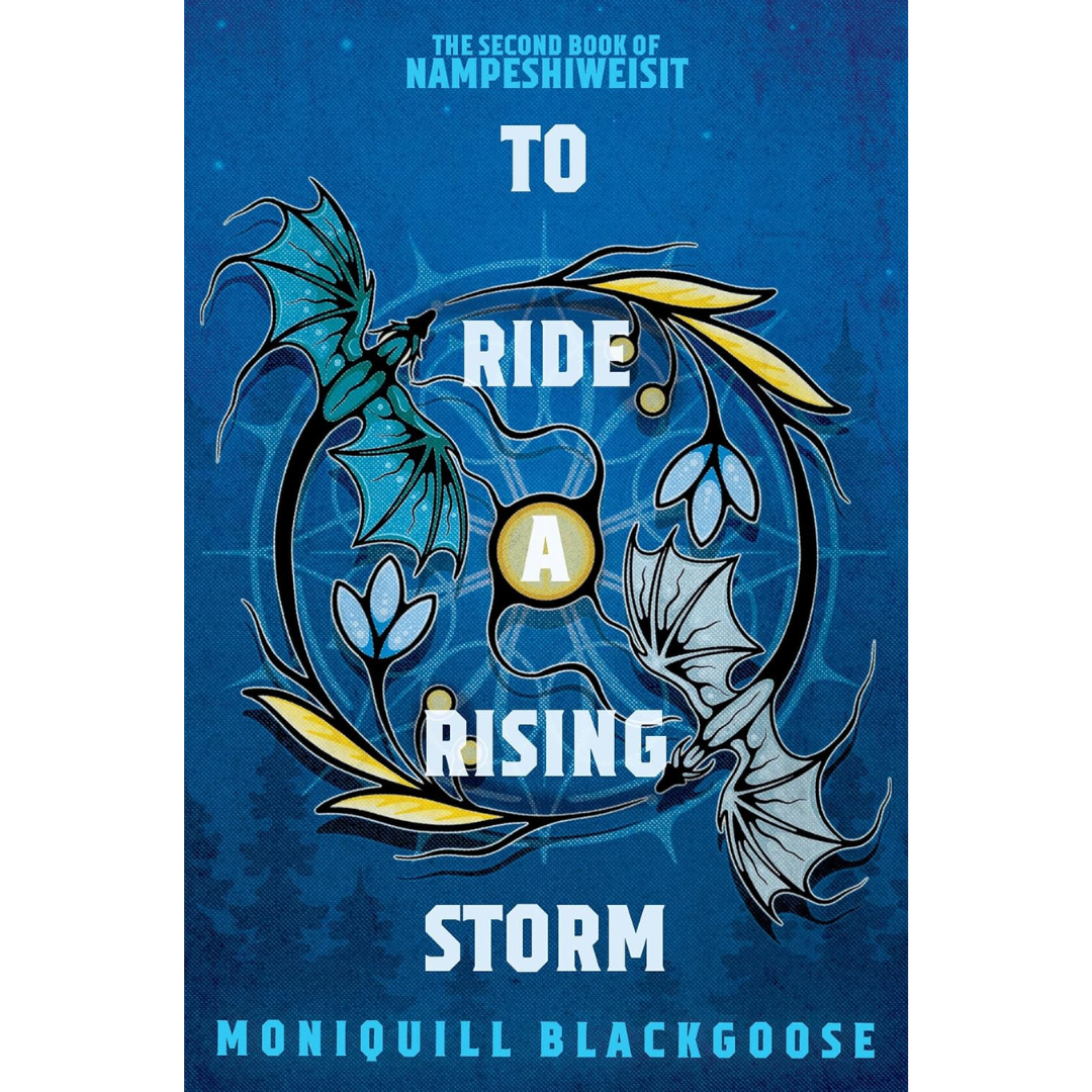 To Ride a Rising Storm By Moniquill Blackgoose