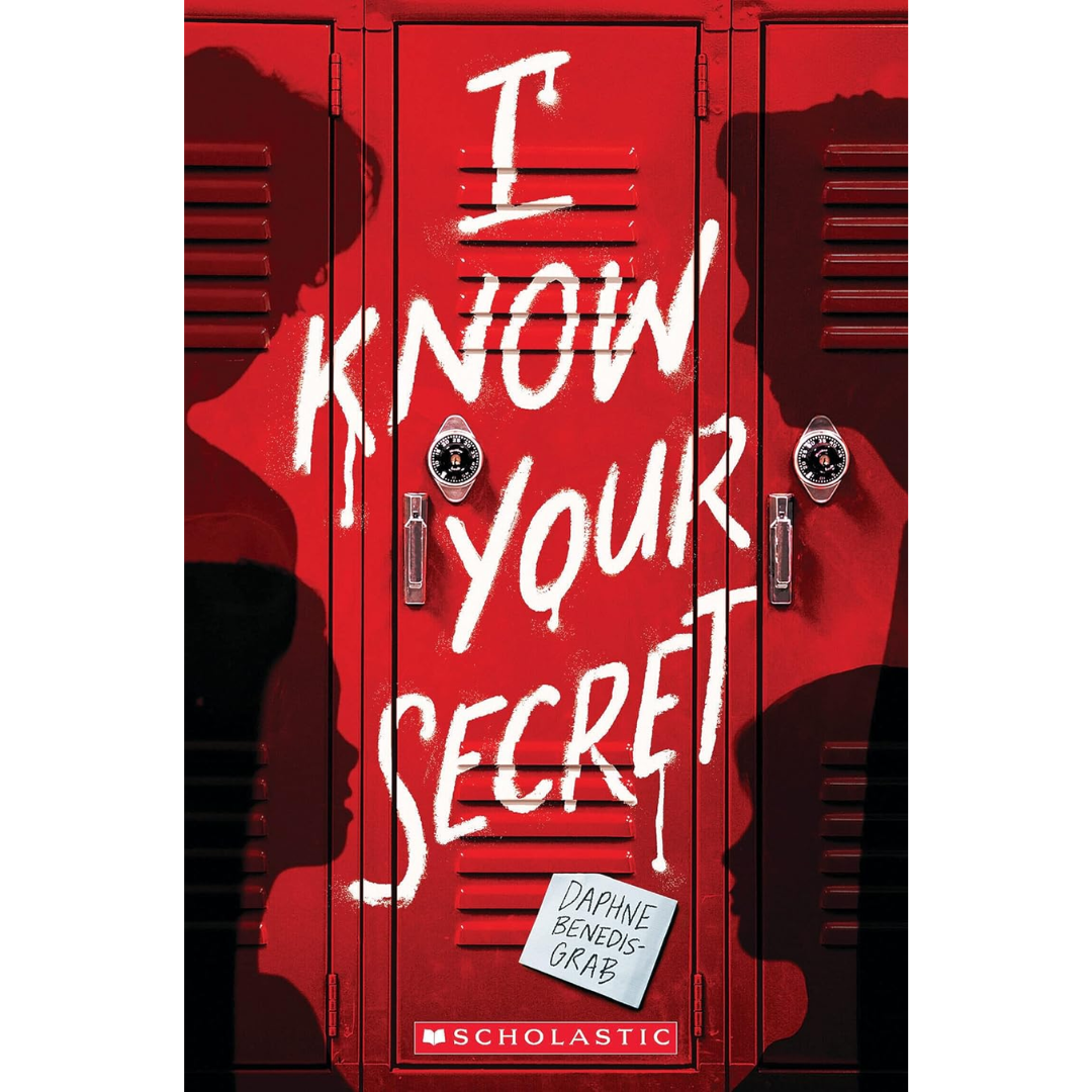 I Know Your Secret By Daphne Benedis-Grab