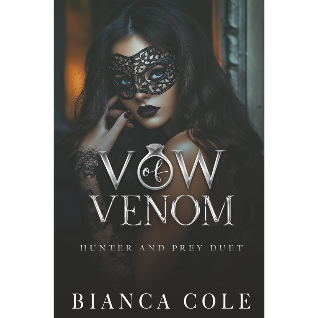 Vow of Venom By Bianca Cole