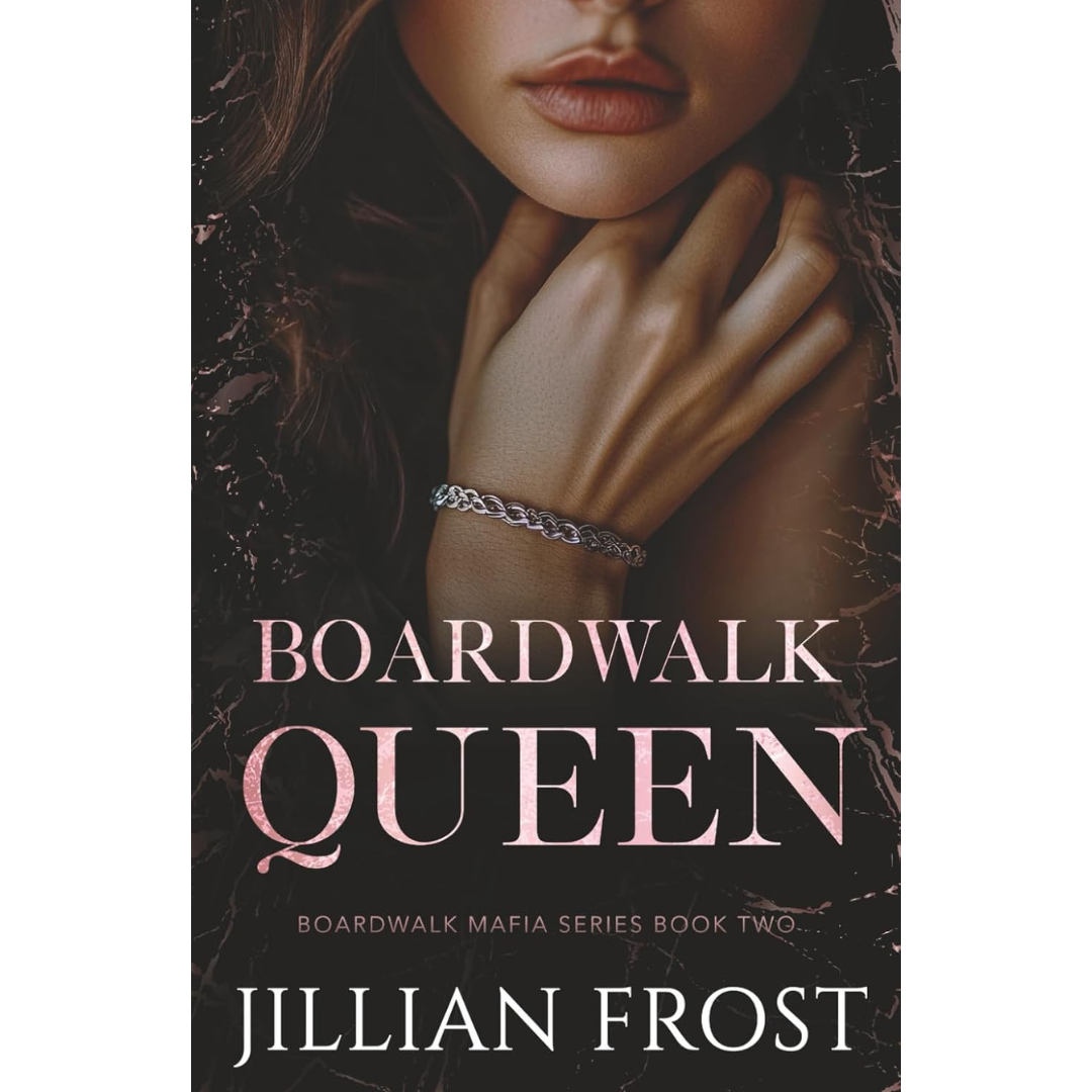 Boardwalk Queen By Jillian Frost