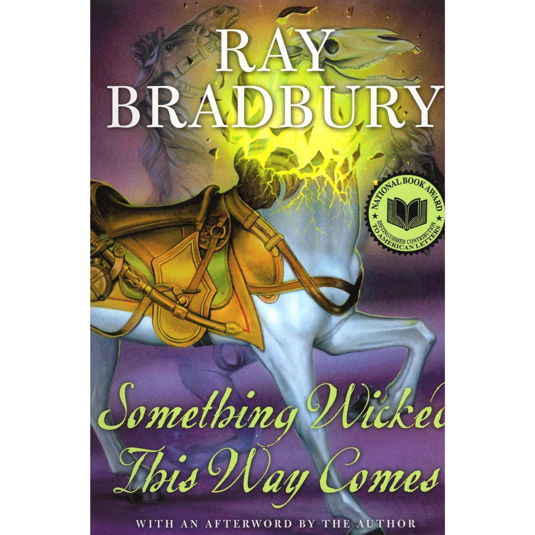 Something Wicked This Way Comes By Ray Bradbury