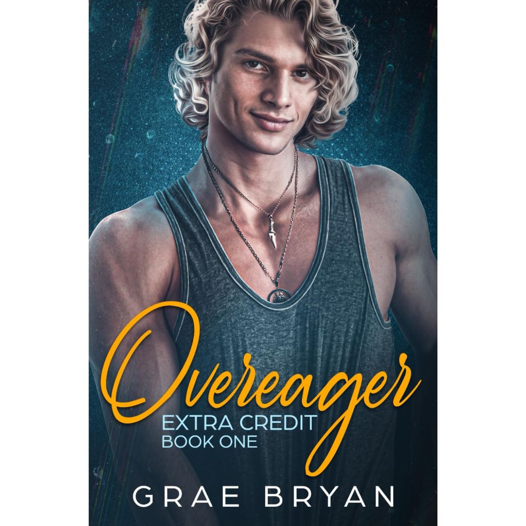 Overeager By Grae Bryan