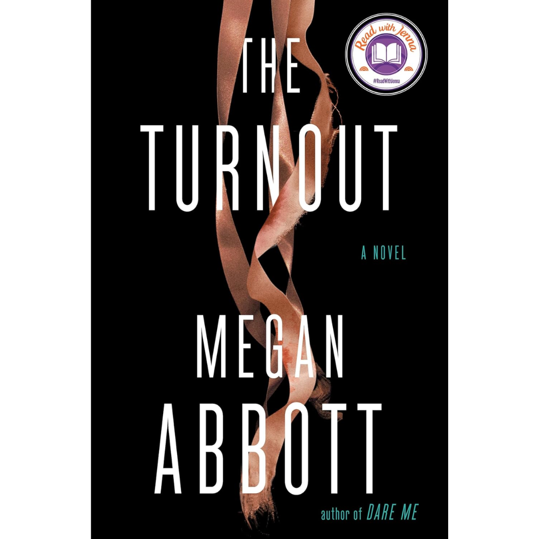 The Turnout By Megan Abbott
