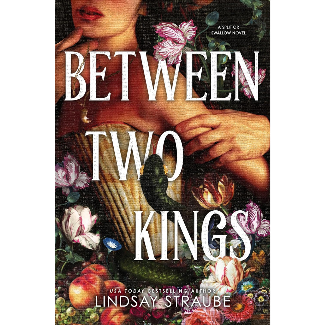 Between Two Kings By Lindsay Straube