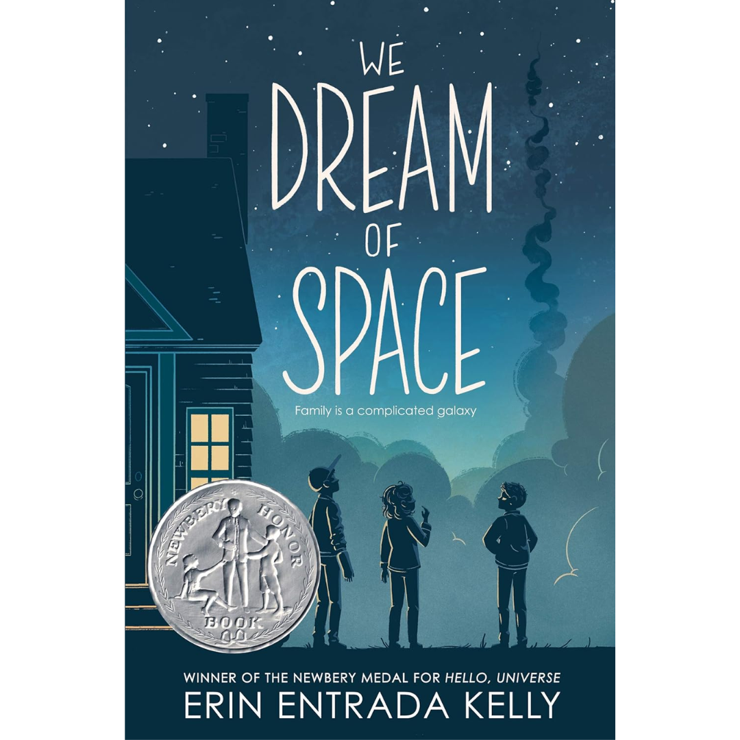 We Dream of Space By Erin Entrada Kelly