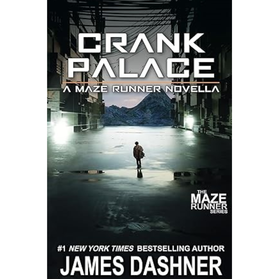 Crank Palace By James Dashner