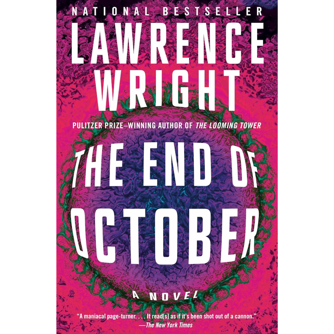 The End of October By Lawrence Wright