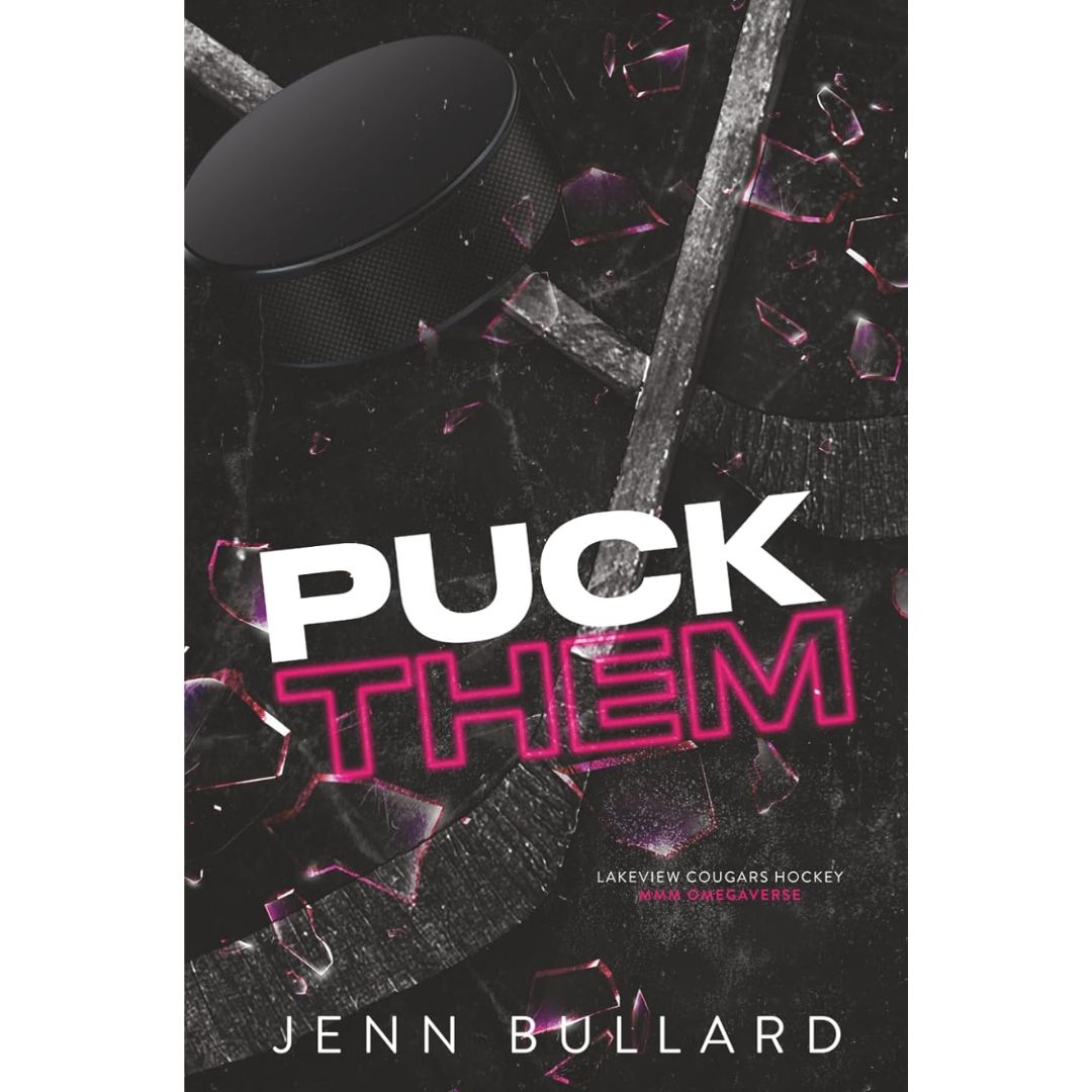 Puck them By Jenn Bullard