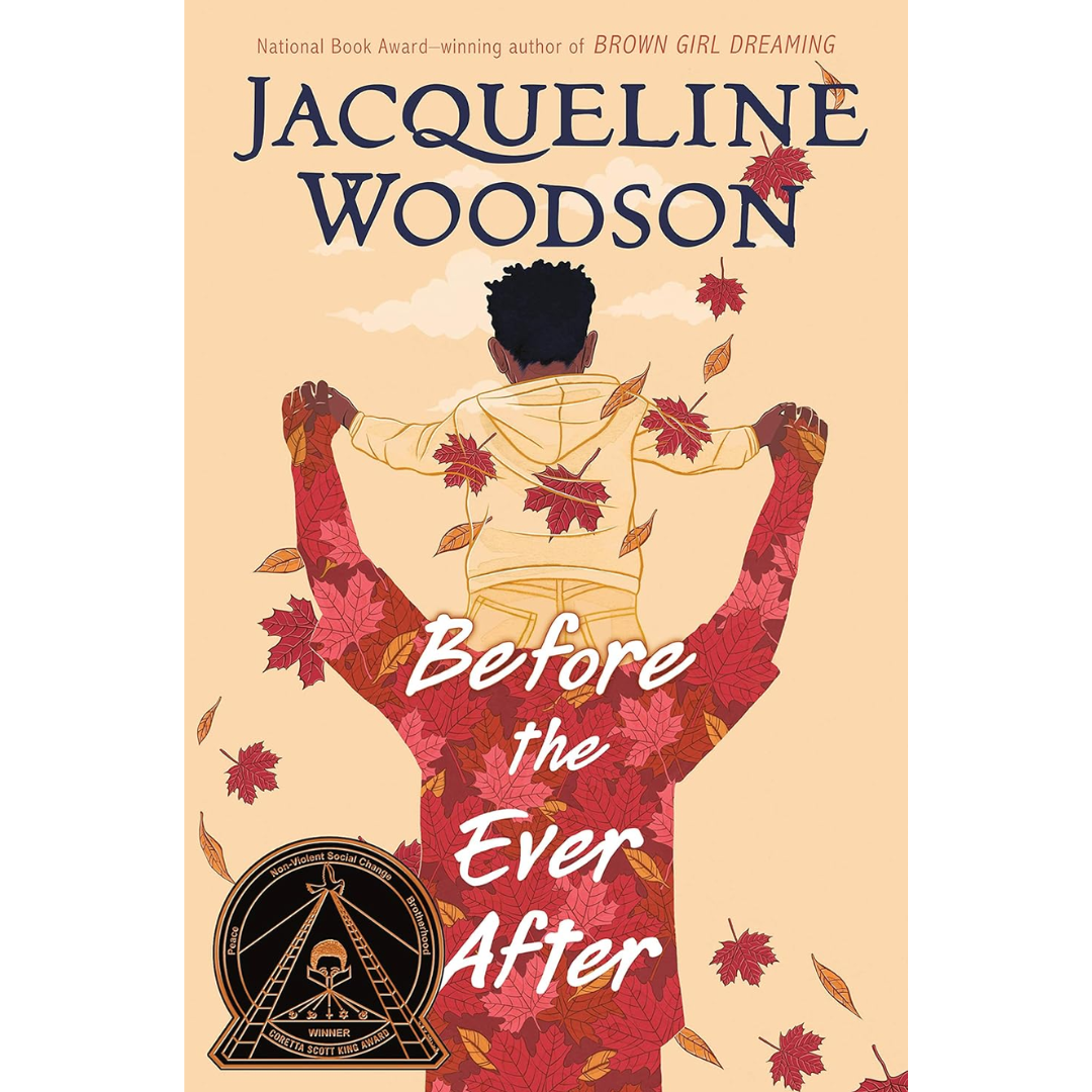 Before the Ever After By Jacqueline Woodson