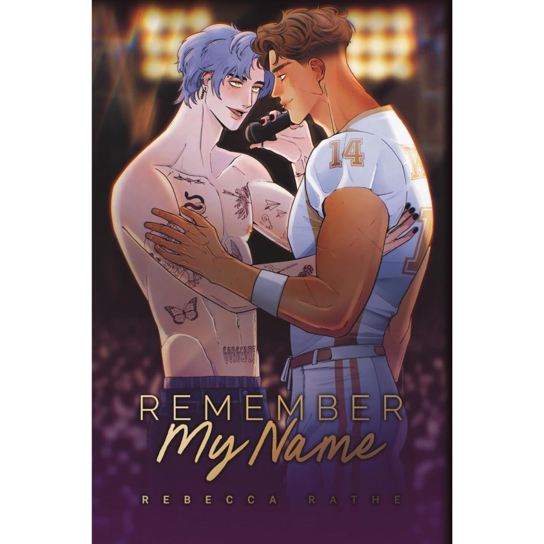 Remember My Name By Rebecca Rathe