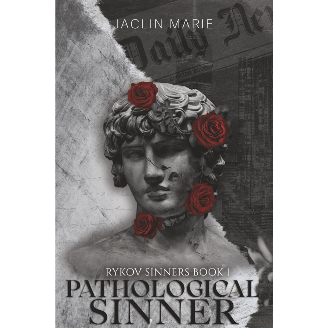 Pathological Sinner By Jaclin Marie